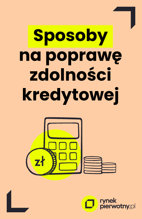 sposób na poprawę zdolności kredytowej - darmowy ebook